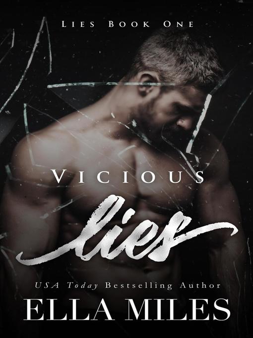 Title details for Vicious Lies by Ella Miles - Available